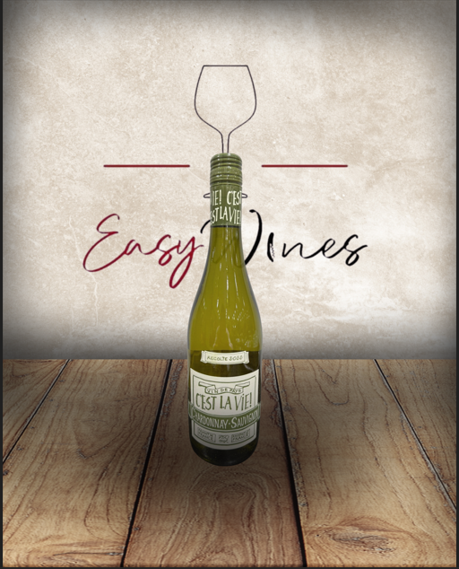 Cest La Vie - Chardonnay e Sauvignon Blanc