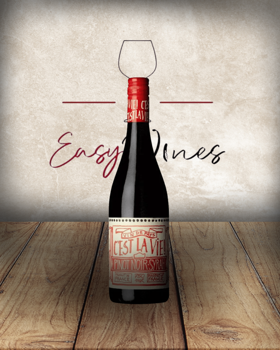 Cest La Vie - Pinot Noir